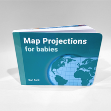 Load image into Gallery viewer, Map Projections for Babies Board Book