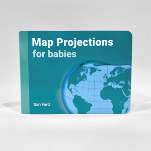 Map Projections for Babies Board Book